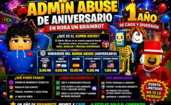Horarios del Admin Abuse de Aniversario en Roba un Brainrot Todo lo que Necesitas Saber